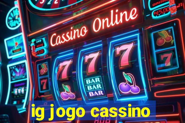 ig jogo cassino